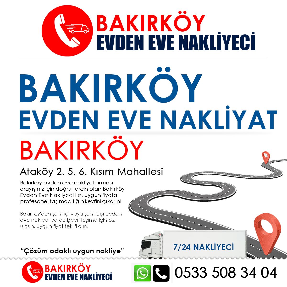 Ataköy 2. 5. 6. Kısım EVden Eve Nakliyat